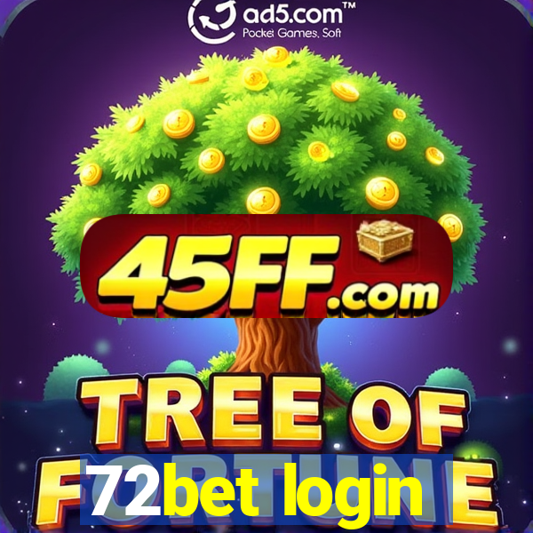 72bet login